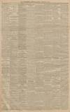 Worcestershire Chronicle Saturday 16 February 1901 Page 4