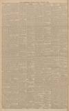 Worcestershire Chronicle Saturday 15 February 1902 Page 6