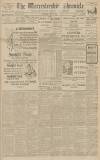 Worcestershire Chronicle Saturday 21 June 1902 Page 1