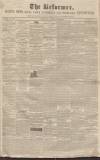 Hertford Mercury and Reformer Saturday 08 February 1840 Page 1