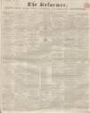 Hertford Mercury and Reformer Saturday 30 May 1840 Page 1