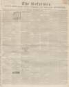 Hertford Mercury and Reformer Saturday 21 November 1840 Page 1