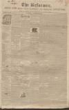 Hertford Mercury and Reformer Saturday 28 November 1840 Page 1
