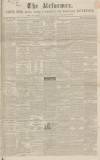 Hertford Mercury and Reformer Saturday 03 April 1841 Page 1