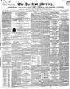 Hertford Mercury and Reformer Saturday 18 April 1846 Page 1