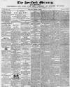 Hertford Mercury and Reformer Saturday 26 August 1848 Page 1