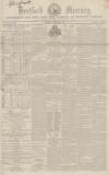 Hertford Mercury and Reformer Saturday 12 January 1850 Page 1