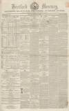 Hertford Mercury and Reformer Saturday 02 February 1850 Page 1