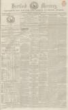 Hertford Mercury and Reformer Saturday 26 October 1850 Page 1