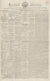 Hertford Mercury and Reformer Saturday 25 January 1851 Page 1
