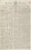 Hertford Mercury and Reformer Saturday 28 June 1851 Page 1