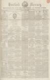 Hertford Mercury and Reformer Saturday 22 May 1852 Page 1