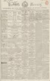 Hertford Mercury and Reformer Saturday 09 April 1853 Page 1