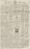 Hertford Mercury and Reformer Saturday 30 September 1854 Page 1