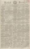 Hertford Mercury and Reformer Saturday 22 May 1858 Page 1