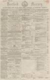 Hertford Mercury and Reformer Saturday 26 November 1859 Page 1