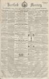 Hertford Mercury and Reformer Saturday 23 May 1863 Page 1