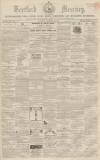 Hertford Mercury and Reformer Saturday 27 February 1864 Page 1