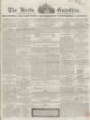 Herts Guardian Saturday 19 May 1855 Page 1