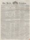 Herts Guardian Saturday 22 November 1856 Page 1