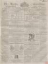 Herts Guardian Saturday 03 January 1863 Page 1
