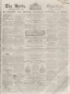Herts Guardian Saturday 13 February 1864 Page 1
