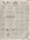 Herts Guardian Saturday 27 February 1864 Page 1