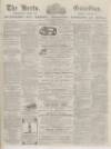 Herts Guardian Tuesday 09 May 1865 Page 1