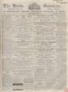 Herts Guardian Saturday 14 October 1865 Page 1