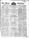 Herts Guardian Saturday 26 May 1866 Page 1