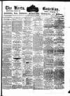Herts Guardian Saturday 14 April 1883 Page 1