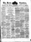 Herts Guardian Saturday 30 June 1883 Page 1