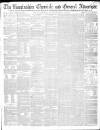 Lincolnshire Chronicle Friday 11 April 1834 Page 1