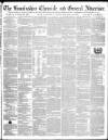 Lincolnshire Chronicle Friday 16 June 1837 Page 1