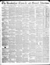 Lincolnshire Chronicle Friday 29 September 1837 Page 1