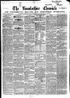 Lincolnshire Chronicle Friday 22 February 1850 Page 1