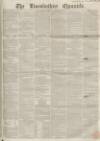 Lincolnshire Chronicle Friday 18 May 1855 Page 1