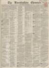 Lincolnshire Chronicle Friday 08 October 1858 Page 1