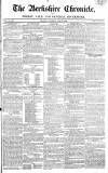 Berkshire Chronicle Saturday 18 June 1825 Page 1