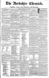 Berkshire Chronicle Saturday 25 June 1825 Page 1