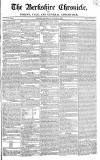 Berkshire Chronicle Saturday 13 August 1825 Page 1