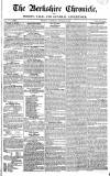 Berkshire Chronicle Saturday 22 October 1825 Page 1