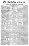 Berkshire Chronicle Saturday 19 November 1825 Page 1