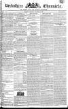 Berkshire Chronicle Saturday 18 November 1826 Page 1