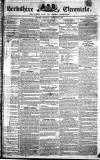 Berkshire Chronicle Saturday 30 December 1826 Page 1