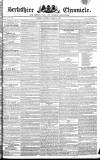 Berkshire Chronicle Saturday 17 March 1827 Page 1