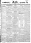 Berkshire Chronicle Saturday 02 June 1827 Page 1