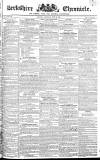 Berkshire Chronicle Saturday 30 June 1827 Page 1