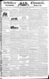 Berkshire Chronicle Saturday 14 June 1828 Page 1