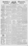 Berkshire Chronicle Saturday 10 October 1829 Page 1